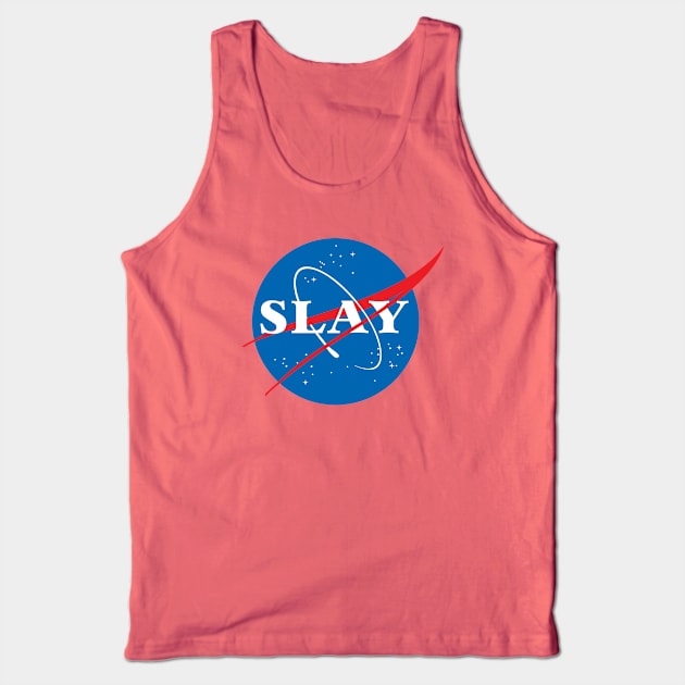 SLAY Tank Top by MadEDesigns